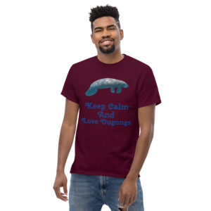 Zoo Media Dugong(Keep Calm and Love Dugongs/Front Design) Men's classic tee